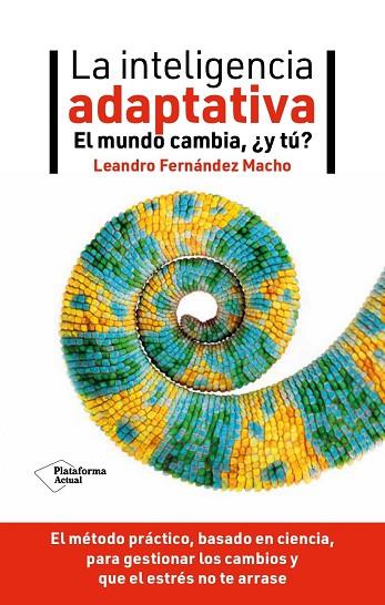 LA INTELIGENCIA ADAPTATIVA | 9788419655301 | FERNÁNDEZ MACHO, LEANDRO | Llibres Parcir | Librería Parcir | Librería online de Manresa | Comprar libros en catalán y castellano online