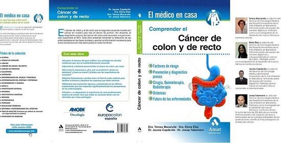 COMPRENDER EL CANCER DE COLON Y DE RECTO medico en casa | 9788497353724 | MACARULLA T DRA ELEZ E DRA | Llibres Parcir | Librería Parcir | Librería online de Manresa | Comprar libros en catalán y castellano online