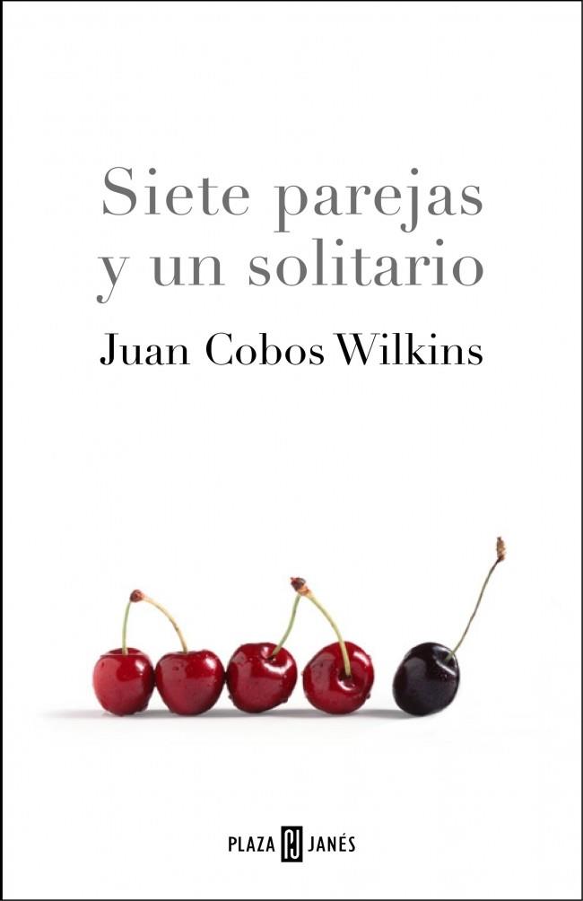SIETE PAREJAS Y UN SOLITARIO | 9788401335501 | WILKINS | Llibres Parcir | Librería Parcir | Librería online de Manresa | Comprar libros en catalán y castellano online
