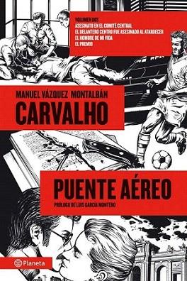 Carvalho: Puente aéreo | 9788408013891 | Manuel Vázquez Montalbán | Llibres Parcir | Librería Parcir | Librería online de Manresa | Comprar libros en catalán y castellano online