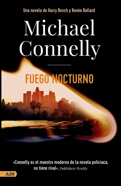 FUEGO NOCTURNO [ADN] | 9788413626352 | CONNELLY, MICHAEL | Llibres Parcir | Librería Parcir | Librería online de Manresa | Comprar libros en catalán y castellano online