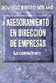 ASESORAMIENTO DIRECCION EMPRESAS | 9788479783754 | RIBEIRO SORIANO | Llibres Parcir | Librería Parcir | Librería online de Manresa | Comprar libros en catalán y castellano online