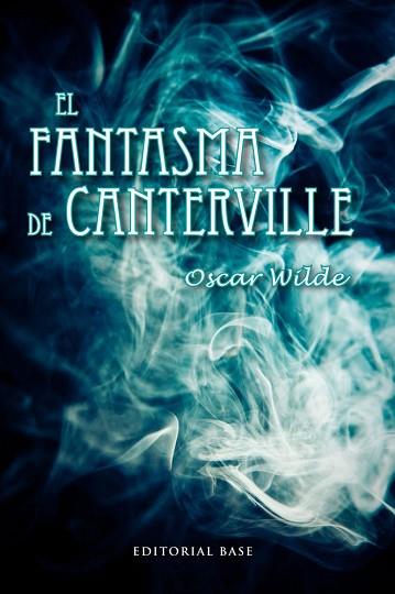 EL FANTASMA DE CANTERVILLE | 9788415711186 | WILDE, OSCAR | Llibres Parcir | Llibreria Parcir | Llibreria online de Manresa | Comprar llibres en català i castellà online