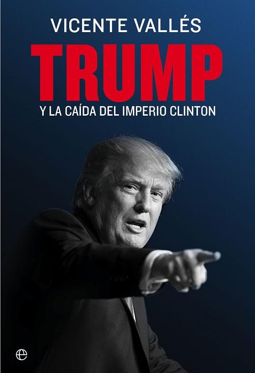 TRUMP | 9788490608852 | VALLÉS, VICENTE | Llibres Parcir | Llibreria Parcir | Llibreria online de Manresa | Comprar llibres en català i castellà online
