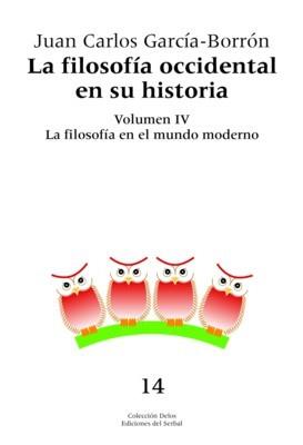 FILOSOFIA OCCIDENTAL EN SU HISTORIA VOL IV | 9788476284575 | GARCIA BORRON | Llibres Parcir | Librería Parcir | Librería online de Manresa | Comprar libros en catalán y castellano online