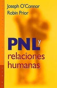 PNL Y RELACIONES HUMANAS | 9788449310164 | O'CONNOR | Llibres Parcir | Llibreria Parcir | Llibreria online de Manresa | Comprar llibres en català i castellà online