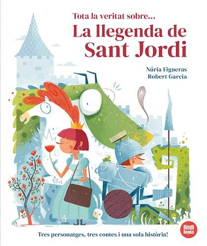 TOTA LA VERITAT SOBRE... LA LLEGENDA DE SANT JORDI | 9791387594015 | FIGUERAS, NÚRIA | Llibres Parcir | Librería Parcir | Librería online de Manresa | Comprar libros en catalán y castellano online