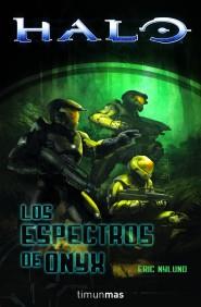 HALO LOS ESPECTROS DE ONYX | 9788448044602 | NYLUND ERIC | Llibres Parcir | Librería Parcir | Librería online de Manresa | Comprar libros en catalán y castellano online