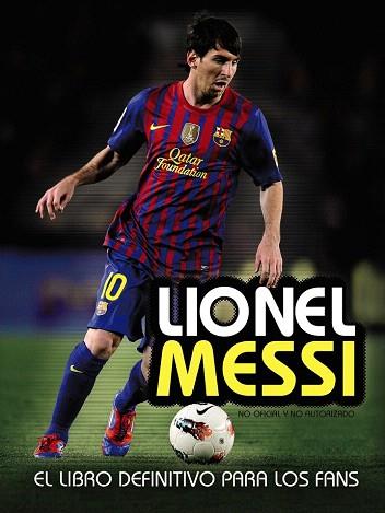 LIONEL MESSI | 9788441535961 | PEREZ, MIKE | Llibres Parcir | Librería Parcir | Librería online de Manresa | Comprar libros en catalán y castellano online