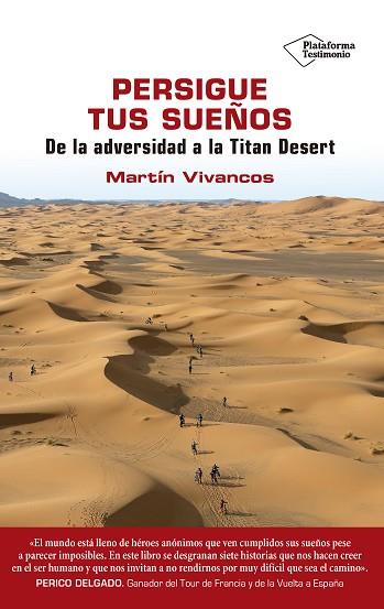 PERSIGUE TUS SUEñOS | 9788417114428 | VIVANCOS, MARTíN | Llibres Parcir | Librería Parcir | Librería online de Manresa | Comprar libros en catalán y castellano online