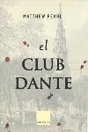 EL CLUB DANTE  CATALA | 9788466405119 | PEARL MATTHEW | Llibres Parcir | Llibreria Parcir | Llibreria online de Manresa | Comprar llibres en català i castellà online