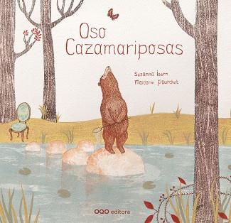 OSO CAZAMARIPOSAS | 9788498713787 | ISERN IÑIGO, SUSANNA | Llibres Parcir | Llibreria Parcir | Llibreria online de Manresa | Comprar llibres en català i castellà online