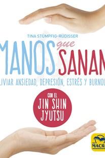 MANOS QUE SANAN | 9788417080495 | STUMPFIG-RÜDISSER, TINA | Llibres Parcir | Librería Parcir | Librería online de Manresa | Comprar libros en catalán y castellano online