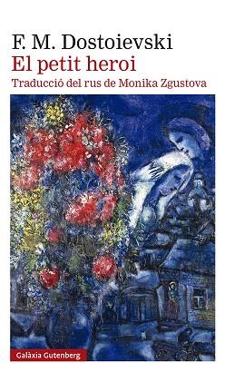 EL PETIT HEROI | 9788418807275 | DOSTOIEVSKI, FIÓDOR | Llibres Parcir | Llibreria Parcir | Llibreria online de Manresa | Comprar llibres en català i castellà online