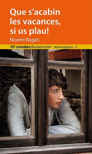 QUE S' ACABIN LES VACANCES SI US PLAU ! | 9788416505470 | BAGÉS FORTACÍN, NOEMI | Llibres Parcir | Llibreria Parcir | Llibreria online de Manresa | Comprar llibres en català i castellà online