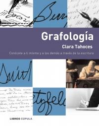 GRAFOLOGIA CONOCETE A TI MISMO Y A LOS DEMAS A TRAVES ESCRI | 9788448047085 | CLARA TAHOCES | Llibres Parcir | Librería Parcir | Librería online de Manresa | Comprar libros en catalán y castellano online