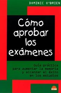 COMO APROBAR LOS EXAMENES | 9788497540889 | O BRIEN DOMINIC | Llibres Parcir | Librería Parcir | Librería online de Manresa | Comprar libros en catalán y castellano online