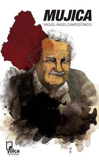MÚJICA | 9788493892685 | CAMPODÓNICO , MIGUEL ÁNGEL | Llibres Parcir | Librería Parcir | Librería online de Manresa | Comprar libros en catalán y castellano online