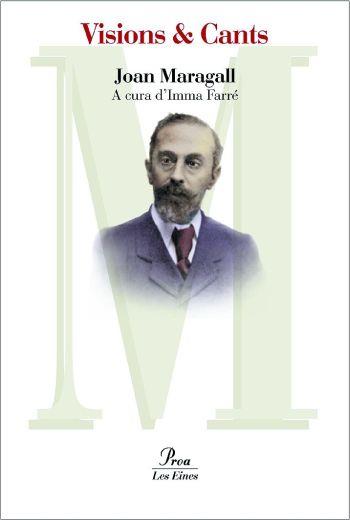 VISIONS & CANTS | 9788484376255 | MARAGALL | Llibres Parcir | Librería Parcir | Librería online de Manresa | Comprar libros en catalán y castellano online