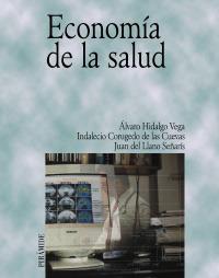 ECONOMIA DE LA SALUD | 9788436814545 | Llibres Parcir | Llibreria Parcir | Llibreria online de Manresa | Comprar llibres en català i castellà online