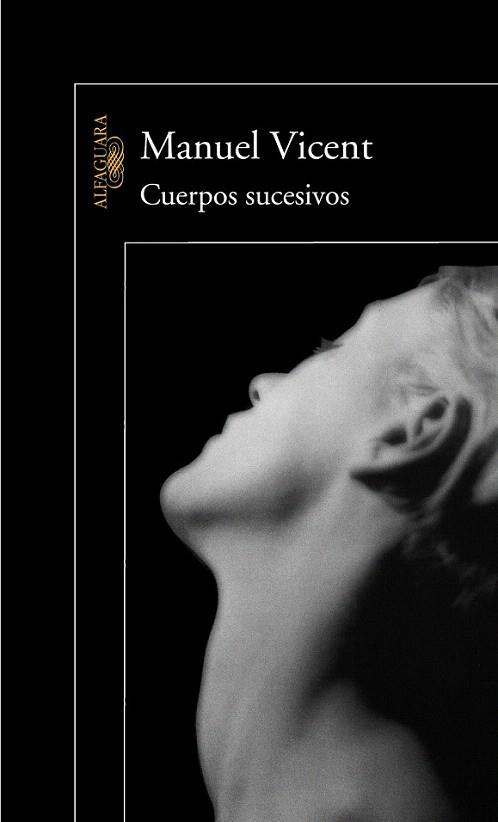 CUERPOS SUCESIVOS | 9788420465593 | VICENT | Llibres Parcir | Llibreria Parcir | Llibreria online de Manresa | Comprar llibres en català i castellà online