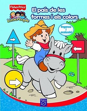 EL PAIS DE LES FORMES I ELS COLORS FISHER PRICE LITTLE PEOP | 9788448821371 | Llibres Parcir | Llibreria Parcir | Llibreria online de Manresa | Comprar llibres en català i castellà online