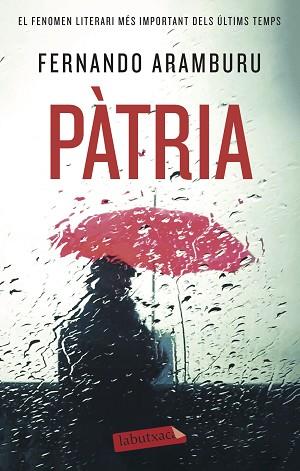 PÀTRIA | 9788417423230 | ARAMBURU, FERNANDO | Llibres Parcir | Llibreria Parcir | Llibreria online de Manresa | Comprar llibres en català i castellà online