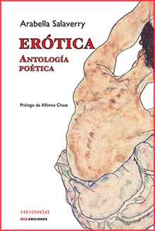 ERÓTICA. ANTOLOGÍA POÉTICA | PODI125101 | SALAVERRY  ARABELLA | Llibres Parcir | Librería Parcir | Librería online de Manresa | Comprar libros en catalán y castellano online