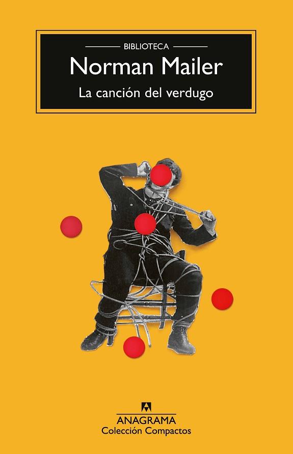 LA CANCIÓN DEL VERDUGO | 9788433927156 | MAILER, NORMAN | Llibres Parcir | Librería Parcir | Librería online de Manresa | Comprar libros en catalán y castellano online