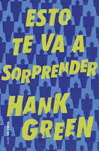 ESTO TE VA A SORPRENDER | 9788416588886 | GREEN, HANK | Llibres Parcir | Librería Parcir | Librería online de Manresa | Comprar libros en catalán y castellano online