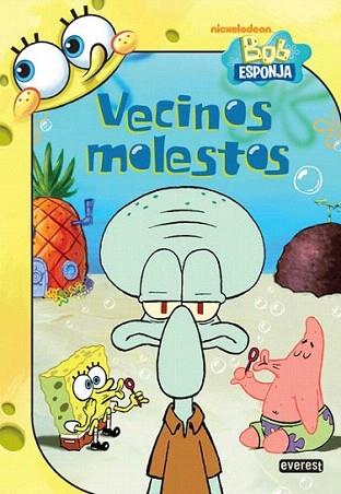 BOB ESPONJA VECINOS MOLESTOS rustega | 9788444166988 | Llibres Parcir | Llibreria Parcir | Llibreria online de Manresa | Comprar llibres en català i castellà online