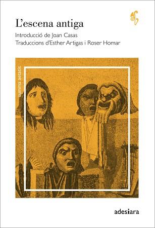 L'ESCENA ANTIGA | 9788416948000 | AA. VV. | Llibres Parcir | Llibreria Parcir | Llibreria online de Manresa | Comprar llibres en català i castellà online