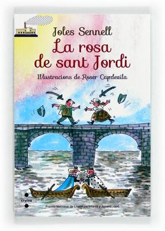  LA ROSA DE SANT JORDI | 9788466131025 | SENNELL, JOLES | Llibres Parcir | Librería Parcir | Librería online de Manresa | Comprar libros en catalán y castellano online
