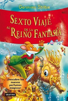 SEXTO VIAJE REINO FANTASIA | 9788408102229 | GERONIMO STILTON | Llibres Parcir | Llibreria Parcir | Llibreria online de Manresa | Comprar llibres en català i castellà online