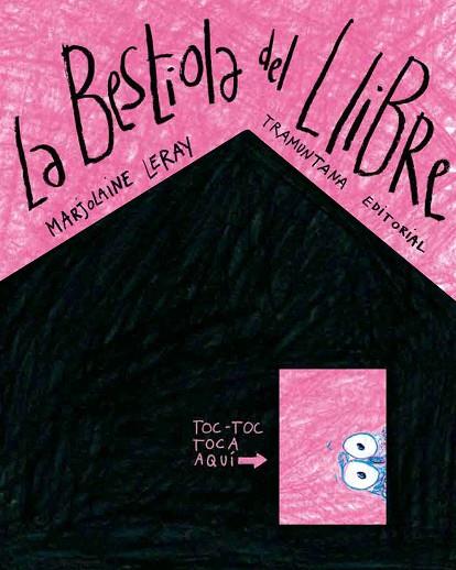 LA BESTIOLA DEL LLIBRE | 9788419829047 | LERAY, MARJOLAINE | Llibres Parcir | Llibreria Parcir | Llibreria online de Manresa | Comprar llibres en català i castellà online