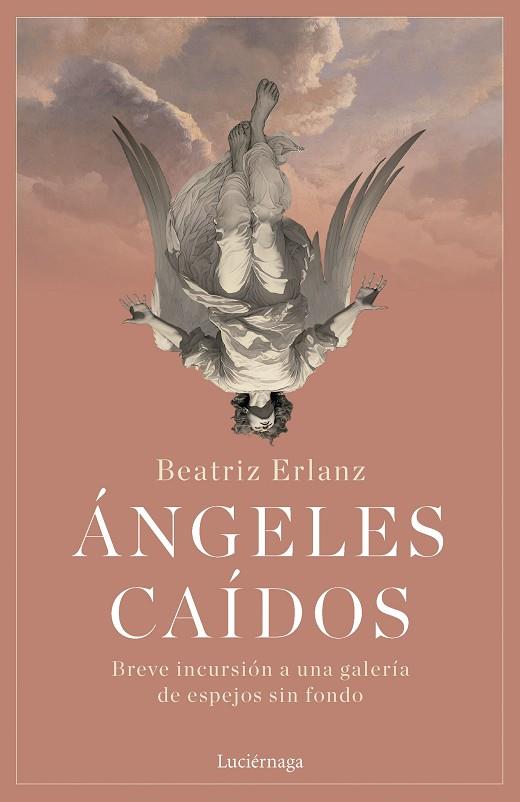 ÁNGELES CAÍDOS | 9788419996176 | ERLANZ, BEATRIZ | Llibres Parcir | Librería Parcir | Librería online de Manresa | Comprar libros en catalán y castellano online