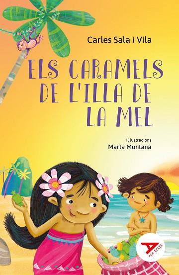 ELS CARAMELS DE L'ILLA DE LA MEL | 9788447951512 | SALA I VILA, CARLES | Llibres Parcir | Librería Parcir | Librería online de Manresa | Comprar libros en catalán y castellano online