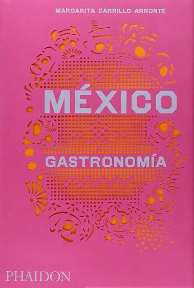 MEXICO : GASTRONOMIA | 9780714870427 | CARRILLO  MARGA | Llibres Parcir | Llibreria Parcir | Llibreria online de Manresa | Comprar llibres en català i castellà online