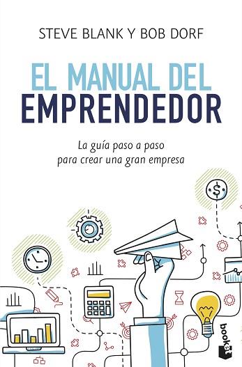 EL MANUAL DEL EMPRENDEDOR | 9788498754223 | BLANK, STEVE / DORF, BOB | Llibres Parcir | Librería Parcir | Librería online de Manresa | Comprar libros en catalán y castellano online