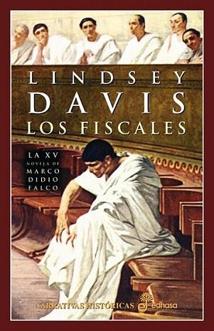LOS FISCALES NARRATIVA HISTORICA EDHASA | 9788435061001 | DAVIS LINDSEY | Llibres Parcir | Llibreria Parcir | Llibreria online de Manresa | Comprar llibres en català i castellà online