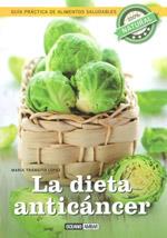 LA DIETA ANTICANCER | 9788475567372 | TRANSITO LOPEZ MARIA | Llibres Parcir | Librería Parcir | Librería online de Manresa | Comprar libros en catalán y castellano online
