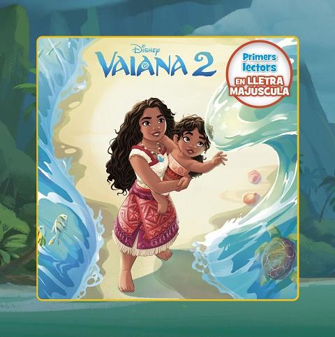 VAIANA 2. PRIMERS LECTORS EN LLETRA MAJÚSCULA | 9788413899541 | DISNEY | Llibres Parcir | Librería Parcir | Librería online de Manresa | Comprar libros en catalán y castellano online