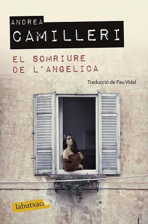 EL SOMRIURE DE L'ANGELICA | 9788499308661 | ANDREA CAMILLERI | Llibres Parcir | Llibreria Parcir | Llibreria online de Manresa | Comprar llibres en català i castellà online