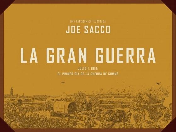 LA GRAN GUERRA | 9788439727514 | SACCO,JOE | Llibres Parcir | Librería Parcir | Librería online de Manresa | Comprar libros en catalán y castellano online