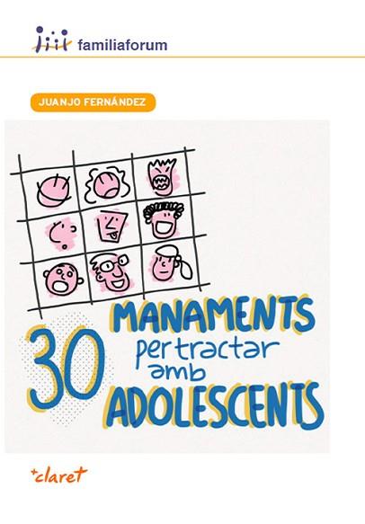 30 MANAMENTS PER TRACTAR AMB ADOLESCENTS | 9788498469462 | FERNÁNDEZ SOLA, JUANJO | Llibres Parcir | Librería Parcir | Librería online de Manresa | Comprar libros en catalán y castellano online