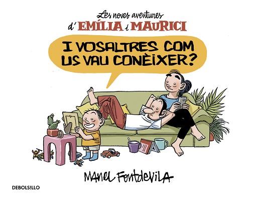I VOSALTRES COM US VAU CONÈIXER? (LES NOVES AVENTURES D'EMÍLIA I MAURICI 1) | 9788466329934 | FONTDEVILA,MANEL | Llibres Parcir | Librería Parcir | Librería online de Manresa | Comprar libros en catalán y castellano online