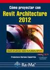 Cómo proyectar con Revit Architecture 2012 | 9788499642109 | Barona Caparrós, Francisco | Llibres Parcir | Librería Parcir | Librería online de Manresa | Comprar libros en catalán y castellano online
