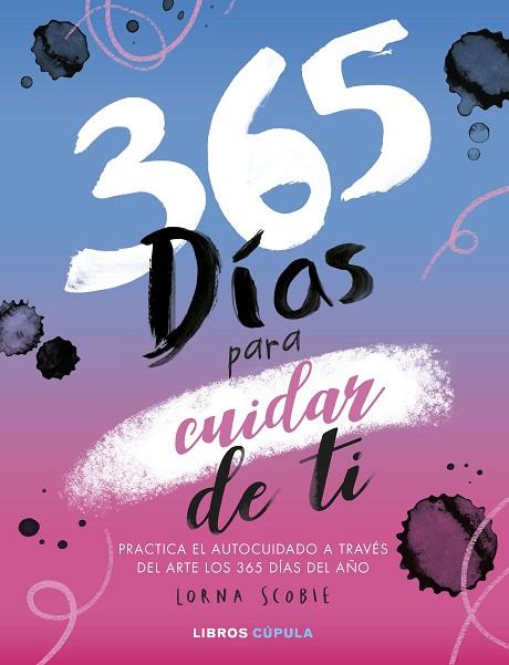 365 DÍAS PARA CUIDAR DE TI | 9788448033095 | SCOBIE, LORNA | Llibres Parcir | Librería Parcir | Librería online de Manresa | Comprar libros en catalán y castellano online