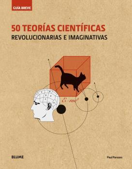 GUÍA BREVE. 50 TEORÍAS CIENTÍFICAS (RÚSTICA) | 9788498019728 | PARSONS, PAUL | Llibres Parcir | Librería Parcir | Librería online de Manresa | Comprar libros en catalán y castellano online