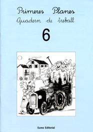 PRIMERES PLANES. QUADERN DE TREBALL 6 | 9788476029893 | BAYÉS, PILARÍN / CANUDAS FEBRER, MONTSERRAT / PALACÍN, ADELINA / VERDAGUER, ASSUMPTA | Llibres Parcir | Librería Parcir | Librería online de Manresa | Comprar libros en catalán y castellano online